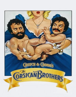 Cheech &amp; Chong Les corses Brothers