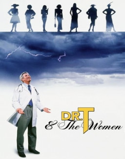Docteur T &amp; Les Femmes
