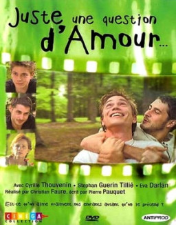 Juste une question d'amour